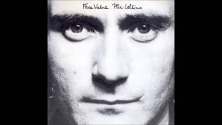 Phil Collins ~ Droned ~ Face Value [05]