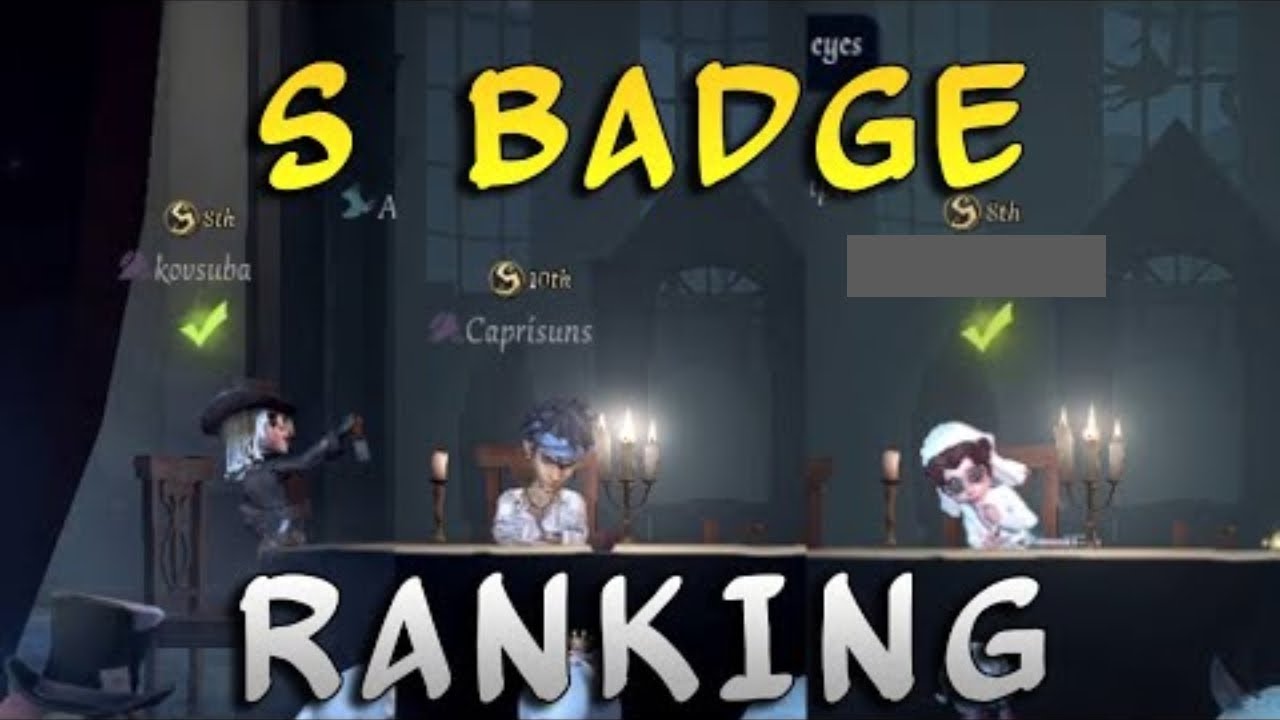 S BADGE RANKING 2/ Identity V YouTube