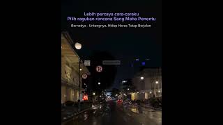 part 1 Bernadya  Untungnya Hidup Harus Tetap Berjalan  Status Wa  Short  Story