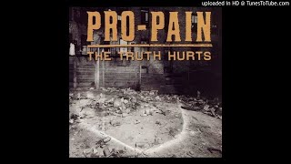 Pro-pain - Down in the dumps (Cleaned)