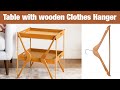 making table with cloth wooden hanger | Diy cloth hanger | making Side Table with cloth hanger