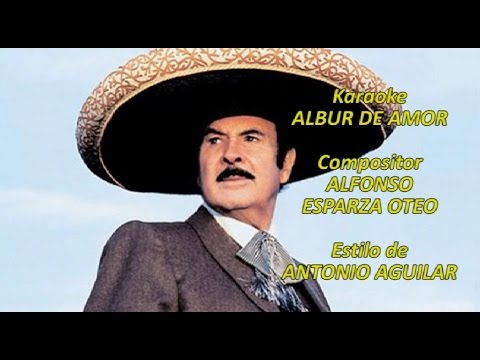 Mi Karaoke - Albur De Amor - Antonio Aguilar - YouTube