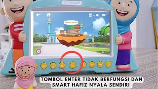 Smart Hafiz Version 5 Turns On By Itself And Enter Button Is Broken