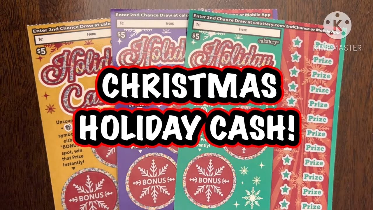 CHRISTMAS HOLIDAY CASH! CA Scratchers YouTube