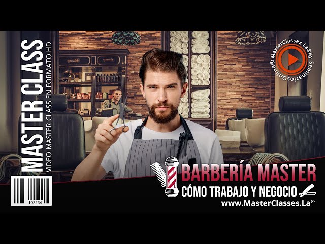 Barbería master cómo trabajo y negocio - Genera altos ingresos a través de este oficio.