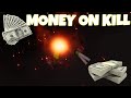 Every Time I Kill Someone I Get Money In People Playground
