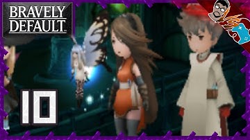 We Got An Airship! | Bravely Default (Part 10) [N3DS]