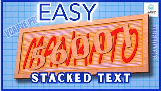 Stacked Text in 10 Simple Steps with Vectric Vcarve Pro [Text-on-Text CNC Project]