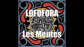 Vignette de la vidéo "Lofofora - Les Meutes - Paroles"