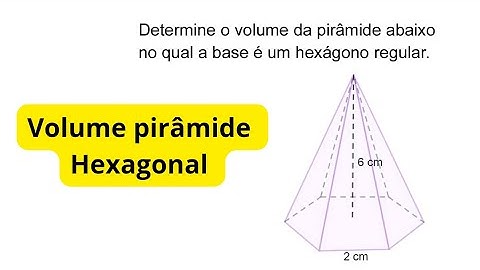 Volume pirâmide hexagonal #concursos