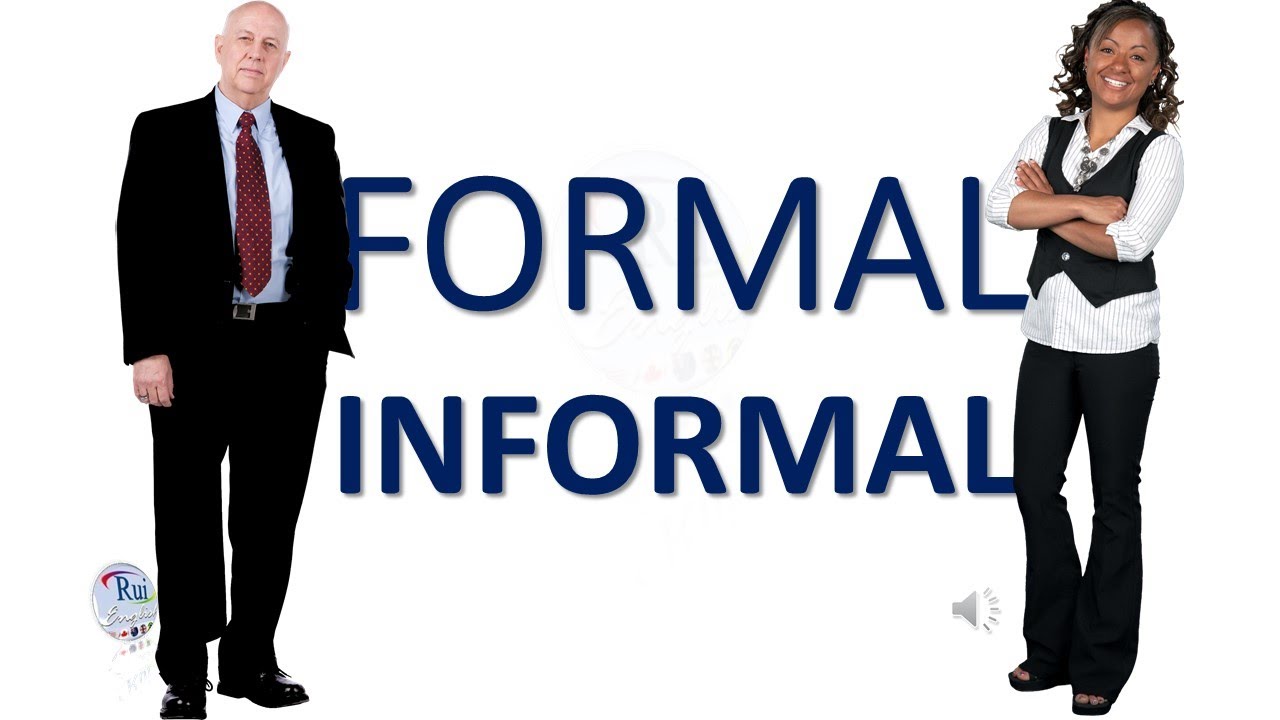 Persona Informal Formal vs Informal - YouTube