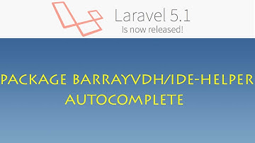 Laravel 5.1 (Windows) - 066 - installation package barryvdh-laravel-ide-helper (autocompletion)