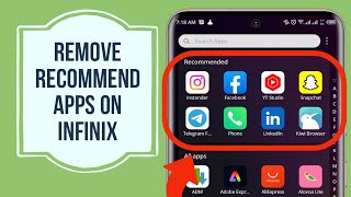 Delete Recommended Apps on #XOSLauncher on Infinix Devices (3-Step Solution) | AUR TechTips screenshot 5