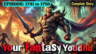 Super yoddha 1741 to 1750 New Complete Novel | Hindi Novel | Sirf Suno #superyodha#subscribe#support