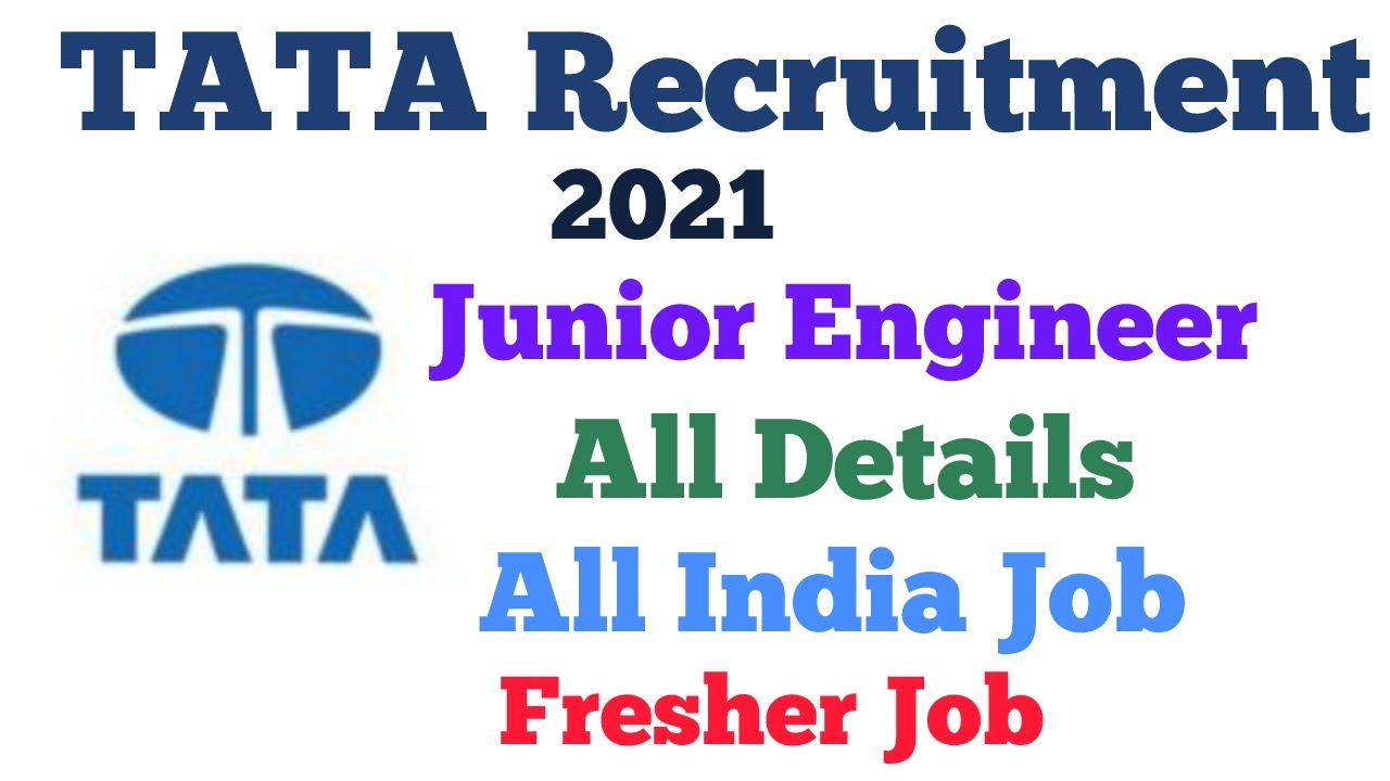 TATA Recruitment 2021 - Fresher eligible // Junior Engineer // Salary -38000