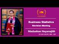 Business Statistics Revision Meeting - Part 2 by Mr. Madushan Nayanajith ~ Japura Exam Helpers