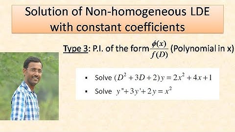 Non homogeneous LDE | Type 3