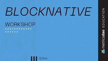 Mempool Masterclass w/ Blocknative