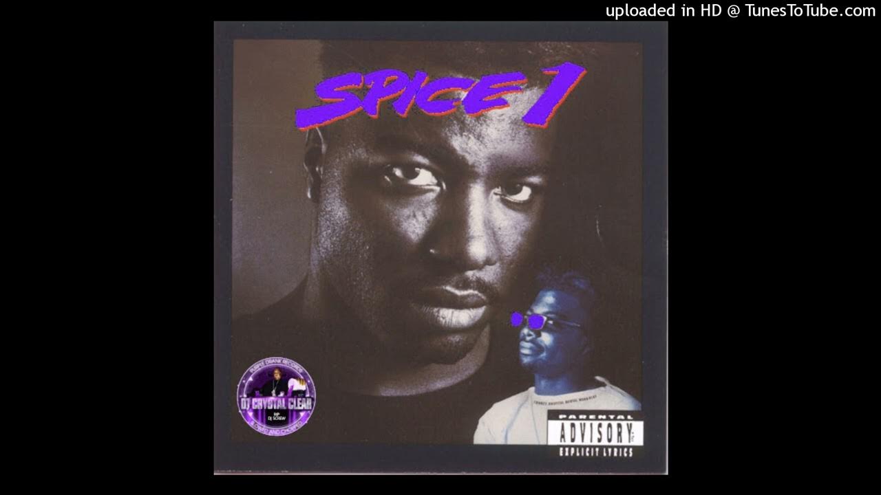 Spice 1 To the Ghetto Chopped & Screwed YouTube
