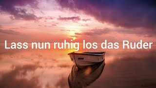 Trauerlied &quot;Lass nun ruhig los das Ruder&quot; (Reinhard Mey) Cover -  Trauersängerin Engelsstimme Anna