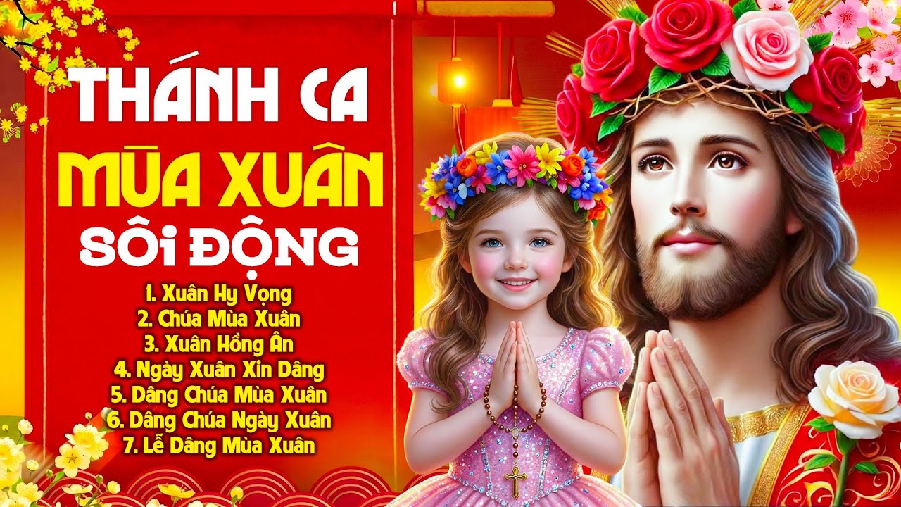Thánh Ca Mùa Xuân Sôi Động 2026 Tuyển Chọn Hay Nhất | Liên Khúc Nhạc Xuân Thánh Ca Mừng Đón Năm Mới