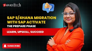 SAP S/4HANA Migration with SAP Activate: The Prepare Phase | ZaranTech