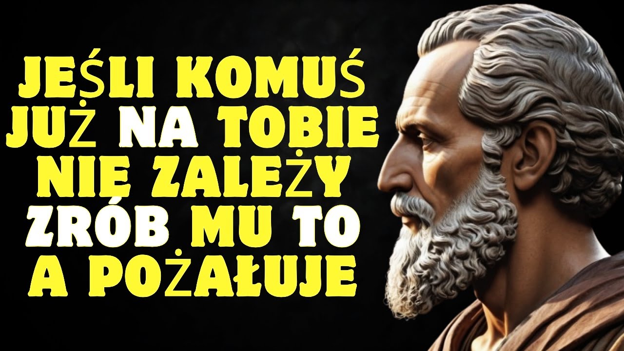 Wypróbuj tę prostą sztuczkę gdy ktoś już Cię nie docenia i zobacz co się stanie | Stoicyzm