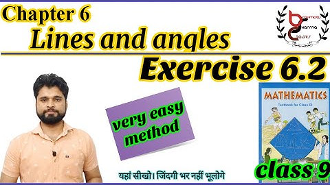 class 9 math | chapter 6 | Exercise 6.2 | Lines and angles   | NCERT solution |  simple method