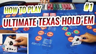 How to Play ULTIMATE TEXAS HOLD'EM