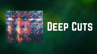 Healy - Deep Cuts (Lyrics)