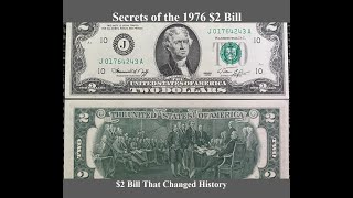 Secrets of the 1976 Bicentennial Edition : The $2 Bill That Changed History