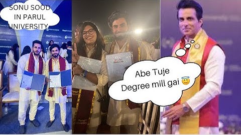 CONVOCATION 🎓 PARUL UNIVERSITY 2022 | SONU SOOD | MITHALI RAJ |