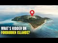10 Creepiest Things Hidden On Forbidden Islands