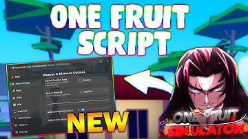 *NEW* One Fruit Script (PASTEBIN 2024) (AUTO LEVEL , TP FRUIT,  AUTOFARM, STATS)