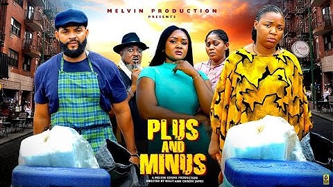 PLUS and MINUS - EKENE UMENWA, STEPHEN ODIMGBE, KIZMARY OKOLO, JANE OBI | 2025 latest Nigerian movie