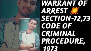 Section - 72 73 Of The Code Of Criminal Procedure, 1973 Warrant Of Arrest