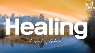 편안하게 듣기 좋은 조용한 음악 - Lofi Music | Relax Music | Chill Music | Background Music