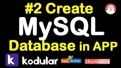 #2 How to use MYSQL database in our application kodular,appybuilder.