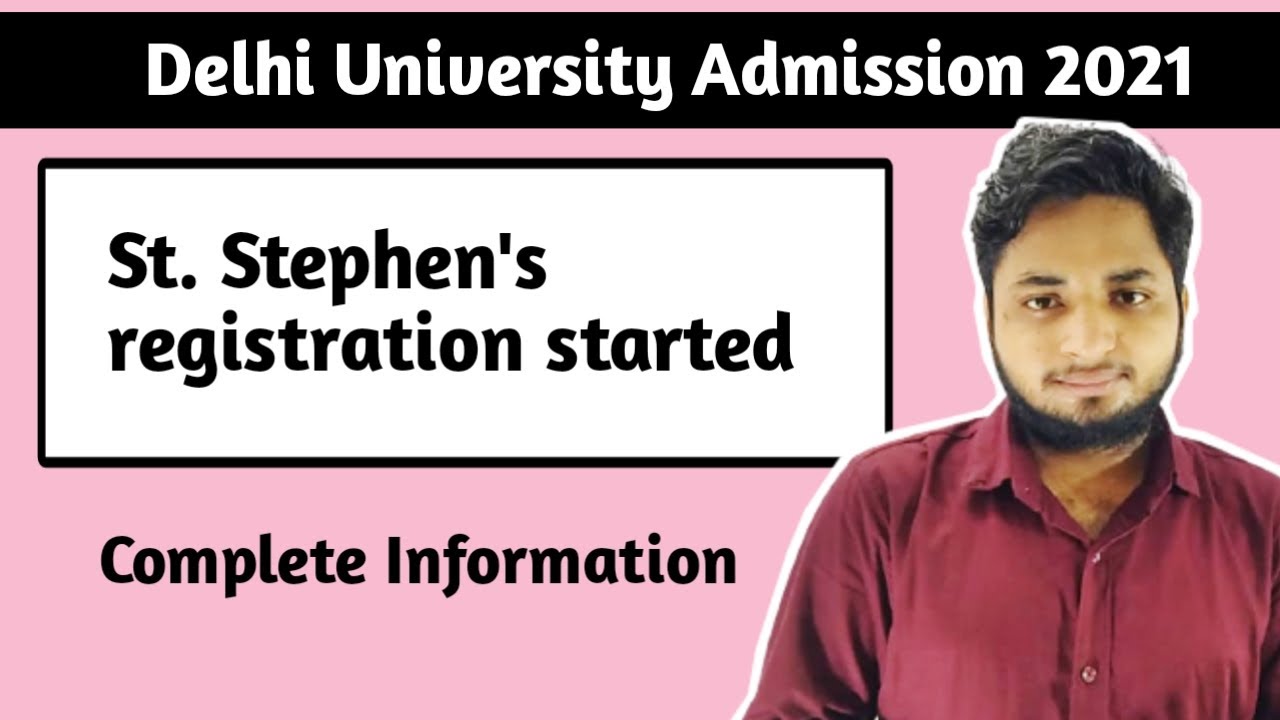 St Stephen college ug admission date announced 2021| du admission process 2021