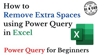 How to Remove Extra Spaces using Power Query in Excel