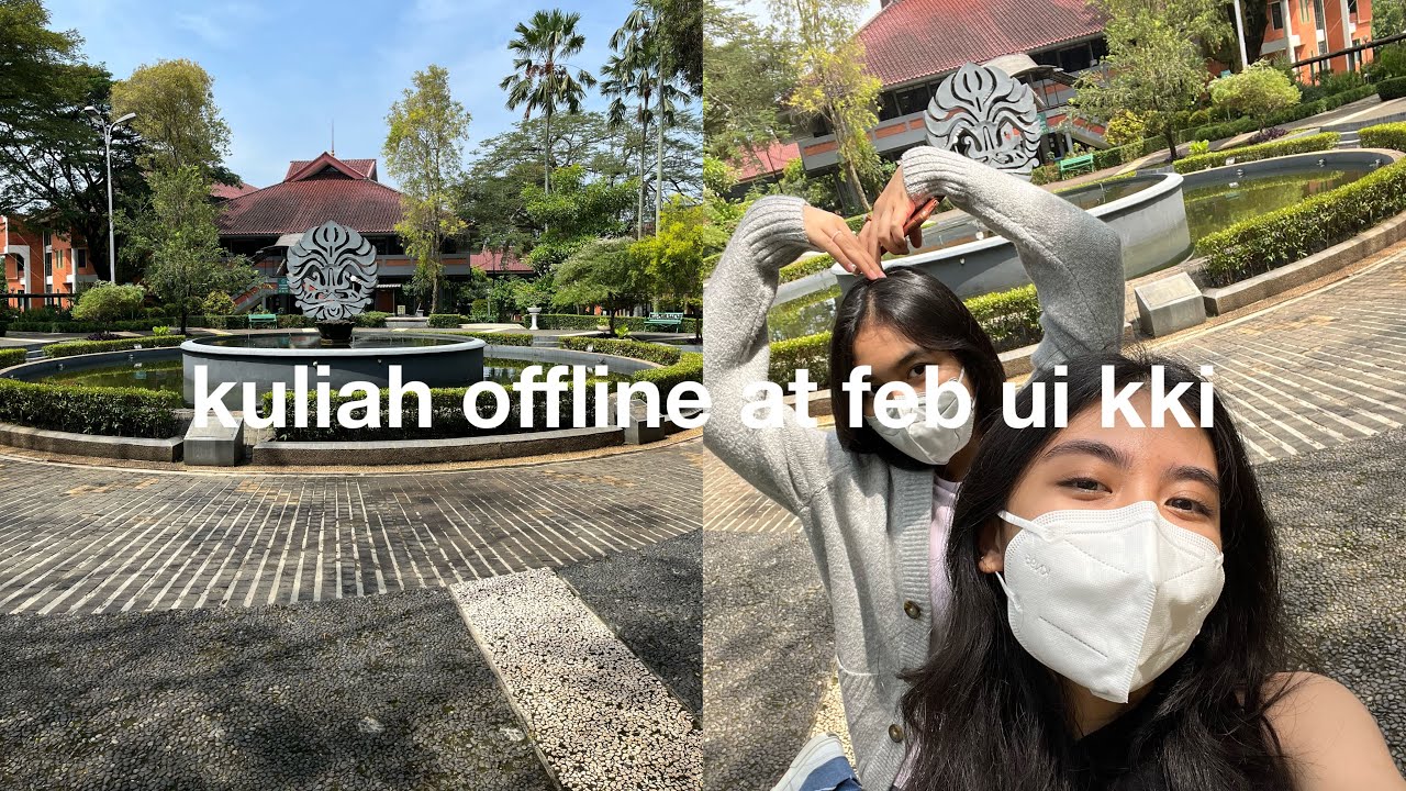 Kuliah Offline at FEB UI KKI