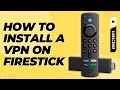 VPN INSTALLATION GUIDE FOR AMAZON FIRESTICK