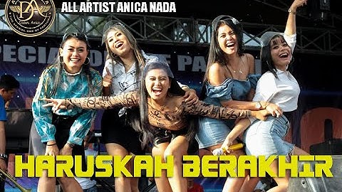 ALL ARTIST HARUSKAH BERAKHIR ANICA NADA MALAM 10 SEPTEMBER 2020 KERTAWINANGUN CIDENG CIREBON