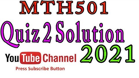 MTH501|Linear Algebra| Quiz 2 Solution