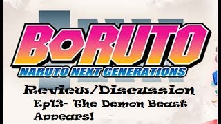 Boruto: Naruto Next Generations 1×13 Review: The Demon Beast Appears – The  Geekiary