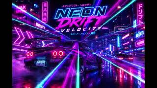 Neon Drift Velocity | Japanese Techno Drift Anthem