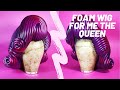 Foam Wig for drag artist ME The Queen