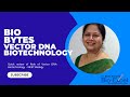 Bio Bytes : Quick Revision Biotechnology Principles and Processes Cloning Vector explanation