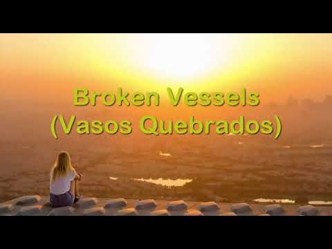 Broken Vessels (Vasos Quebrados) - Hilssong United - Tradução Para Português