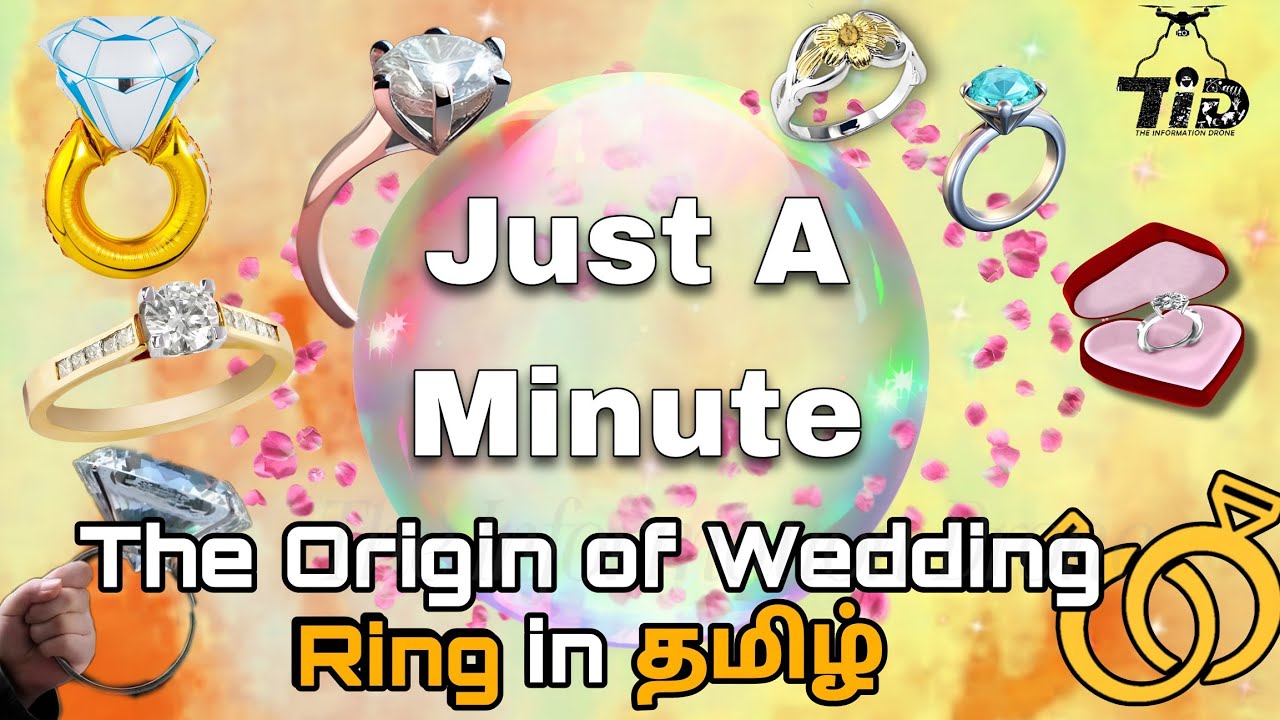 The Origin of Wedding Rings in tamil | Just A Minute | The Information Drone